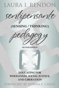 bokomslag Sentipensante (Sensing / Thinking) Pedagogy