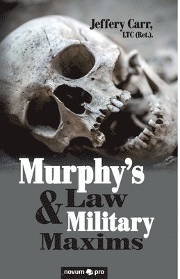 Jeffery Carr - Murphy's Law & Military Maxims, Häftad