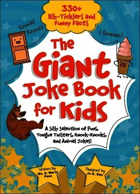 Sequoia Children's Publishing - The Giant Joke Book for Kids: A Silly Selection of Puns, Tongue Twisters, Knock-Knocks, and Animal Jokes!, Inbunden