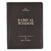 bokomslag Radical Wisdom 365 Devotions, a Daily Journey for Men - Brown Faux Leather Flexcover Gift Book Devotional W/Ribbon Marker