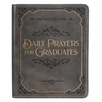 bokomslag Daily Prayers for Graduates One Minute Devotions, Gray Faux Leather Flexcover