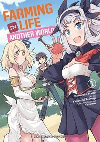 bokomslag Farming Life In Another World Volume 1