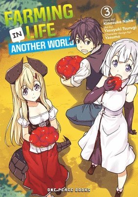 Farming Life in Another World Volume 3 1