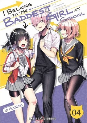 bokomslag I Belong to the Baddest Girl at School Volume 04