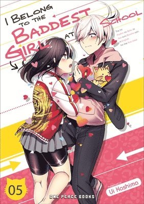 bokomslag I Belong to the Baddest Girl at School Volume 05