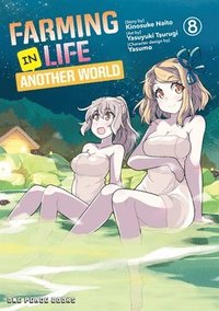 bokomslag Farming Life in Another World Volume 8