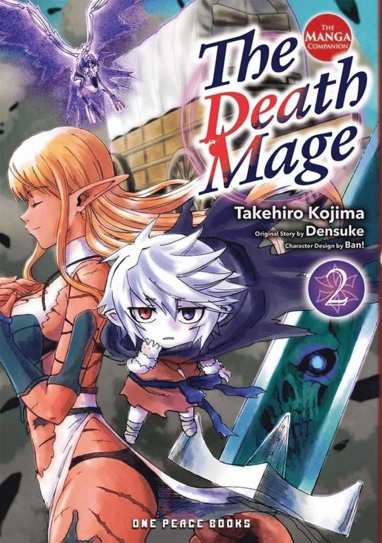Death Mage Volume 2: The Manga Companion