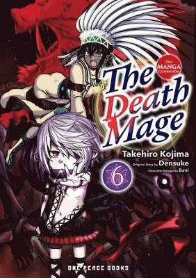 The Death Mage Volume 6: The Manga Companion 1