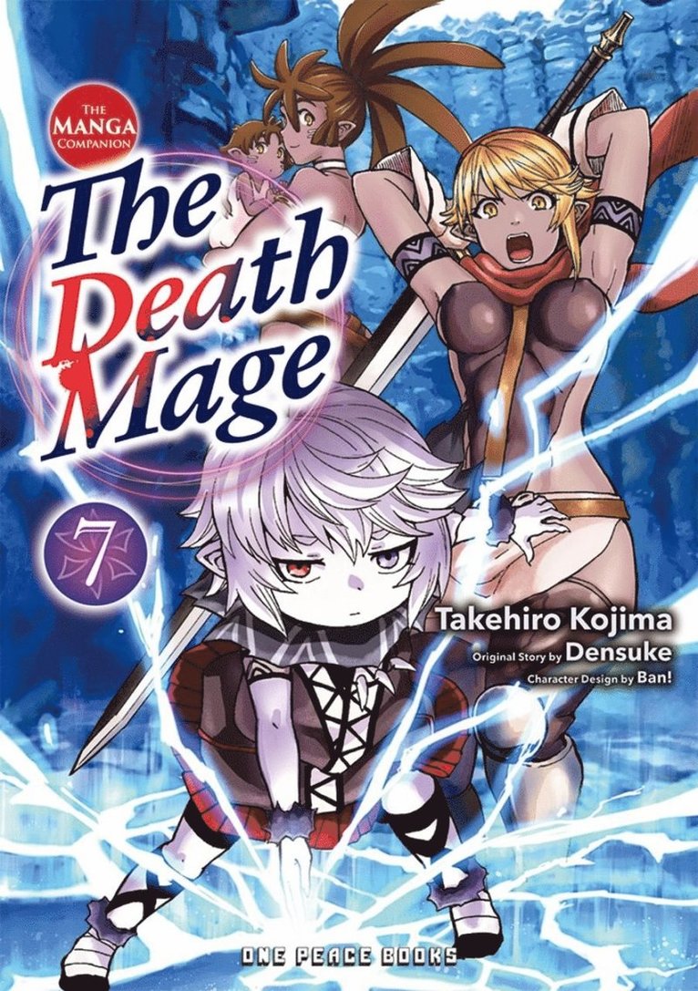 Death Mage Volume 7: The Manga Companion