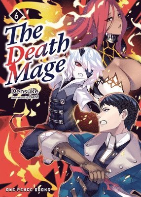 Densuke, Takehiro Kojima, Densuke & Ban! - Death Mage Volume 6, Häftad