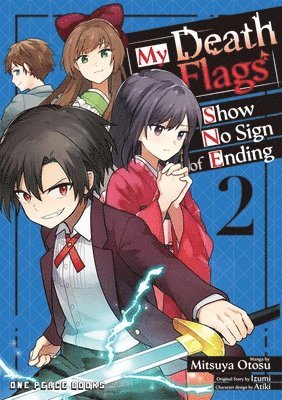 bokomslag My Death Flags Show No Sign of Ending Volume 2