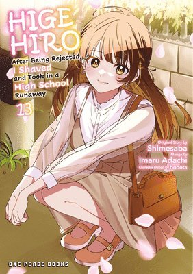 Imaru Adachi - Higehiro Volume 13: After Being Rejected, I Shaved and Took in a High School Runaway, Häftad