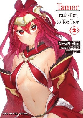 Tamer Volume 2: Trash-Tier to Top-Tier