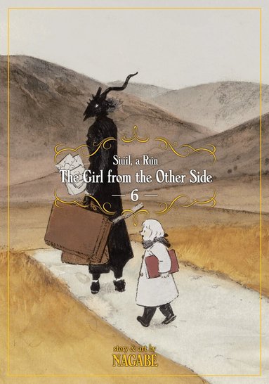 Nagabe - Girl From the Other Side: Siuil, a Run Vol. 6, Häftad