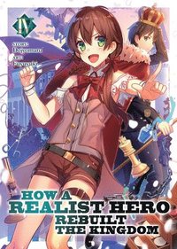 bokomslag How a Realist Hero Rebuilt the Kingdom (Light Novel) Vol. 4