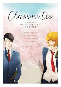 bokomslag Classmates Vol. 3: Sotsu gyo sei (Spring)