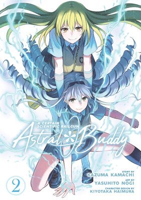 bokomslag A Certain Scientific Railgun: Astral Buddy Vol. 2