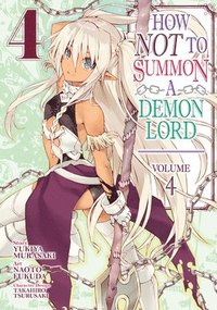 bokomslag How NOT to Summon a Demon Lord (Manga) Vol. 4