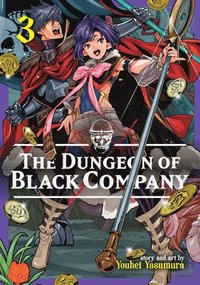 bokomslag The Dungeon of Black Company Vol. 3