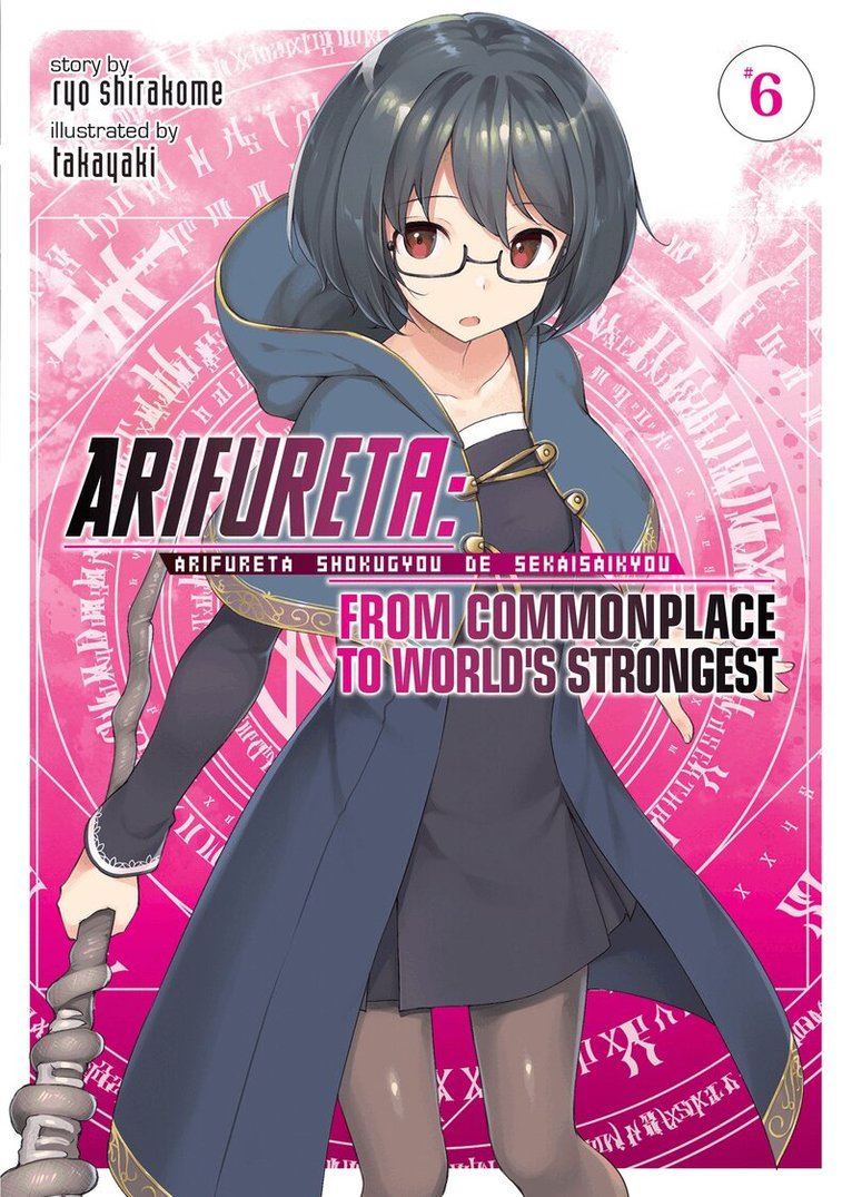 Ryo Shirakome - Arifureta: From Commonplace to World's Strongest (Light Novel) Vol. 6, Häftad. Tillgänglighet: Lägg i varukorg