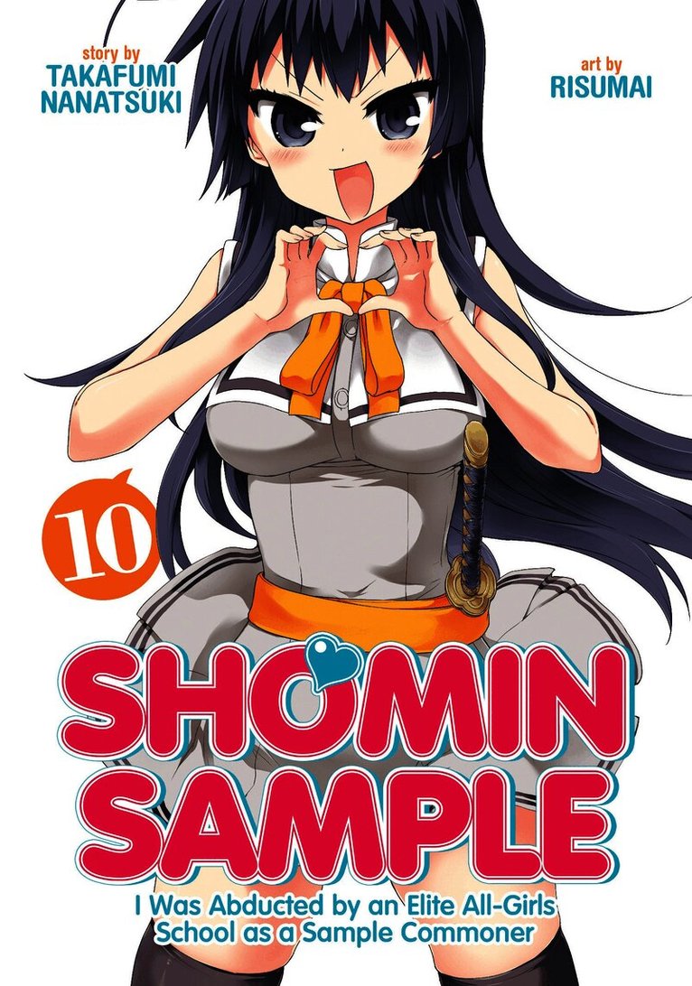 Shomin Sample: I Was Abducted by an Elite All-Girls School as a Sample Commoner Vol. 10