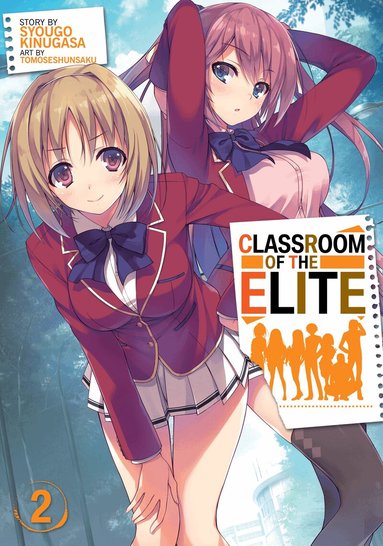Syougo Kinugasa - Classroom of the Elite (Light Novel) Vol. 2, Häftad