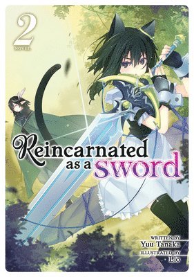 Reincarnated as a Sword (Light Novel) Vol. 2 1