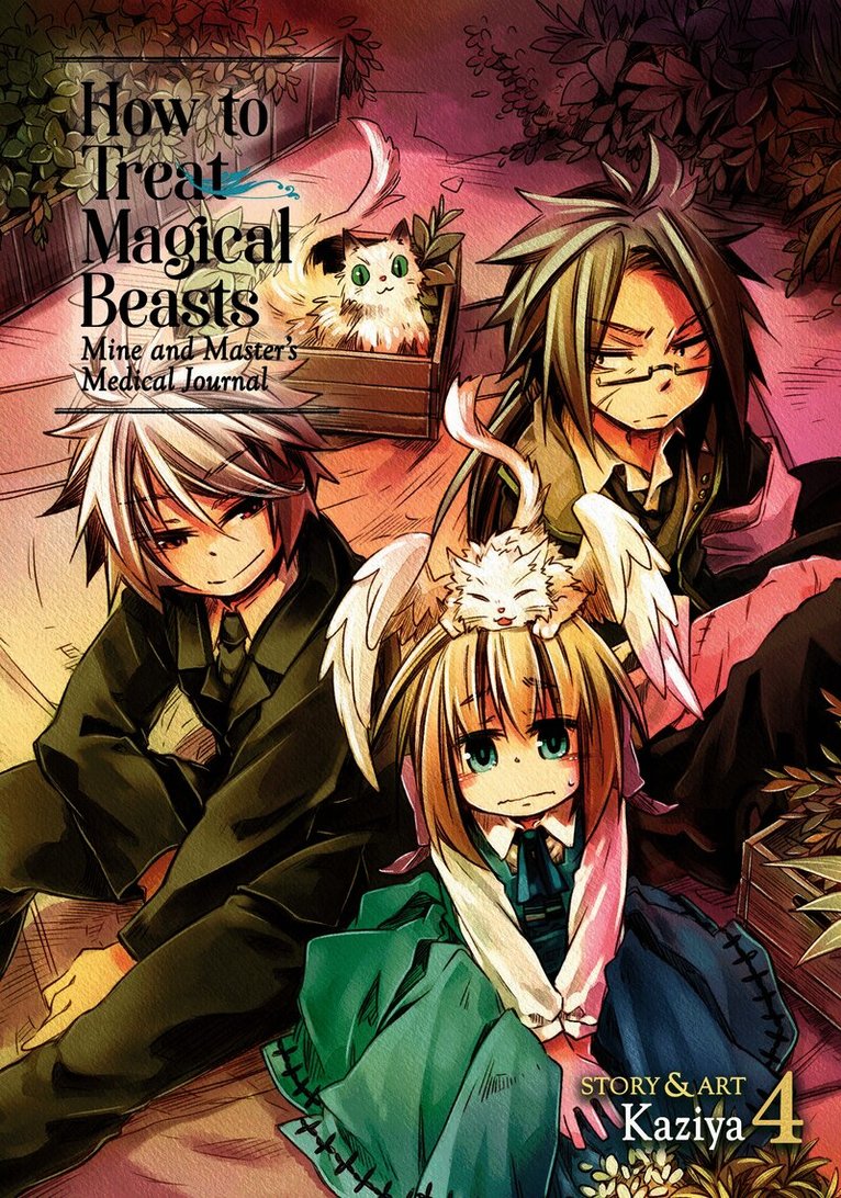 How to Treat Magical Beasts: Mine and Master's Medical Journal Vol. 4