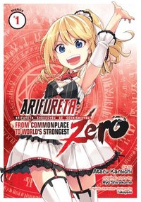 bokomslag Arifureta: From Commonplace to World's Strongest ZERO (Manga) Vol. 1