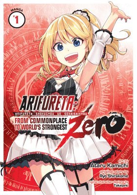 Arifureta: From Commonplace to World's Strongest ZERO (Manga) Vol. 1 1