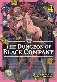 bokomslag The Dungeon of Black Company Vol. 4