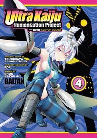 bokomslag Ultra Kaiju Anthropomorphic Project Feat.Pop Comic Code Vol. 4