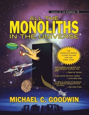 Michael C Goodwin, Joe Monson - All the Monoliths in the Universe, Häftad