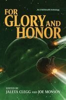 Brandon Sanderson, Jaleta Clegg, Joe Monson - For Glory and Honor, Häftad