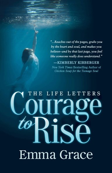 Emma Grace - Life Letters, Courage to Rise, Häftad