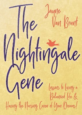 Jayne Van Brunt - Nightingale Gene, Häftad