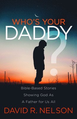 Who's Your Daddy? 1