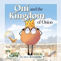 bokomslag Oni and the Kingdom of Onion