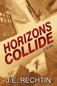 bokomslag Horizons Collide