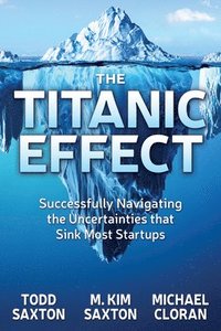 bokomslag The Titanic Effect
