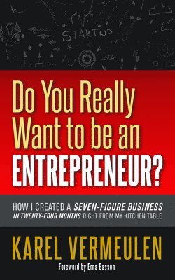 bokomslag Do You Really Want to be an Entrepreneur?