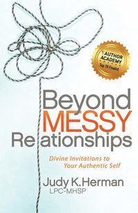 bokomslag Beyond Messy Relationships