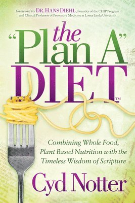 The Plan A Diet 1