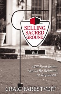 bokomslag Selling Sacred Ground