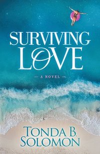 bokomslag Surviving Love