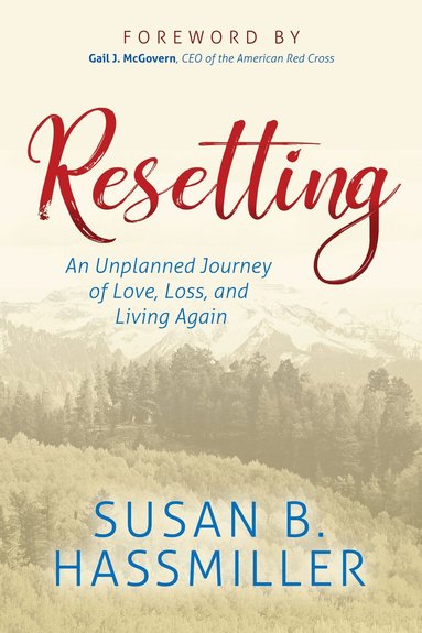 Susan B. Hassmiller - Resetting, Häftad