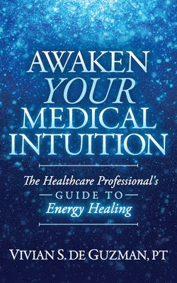 bokomslag Awaken Your Medical Intuition