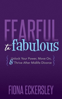 Fearful to Fabulous 1