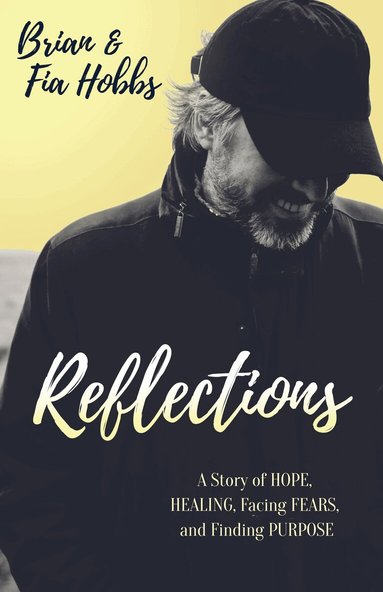 Brian Hobbs, Fia Hobbs - Reflections, Häftad