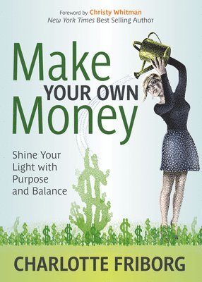 Make Your Own Money 1